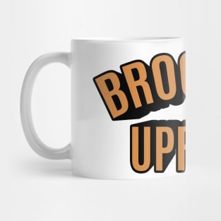 Brooklyn Uprock - Break it down Mug